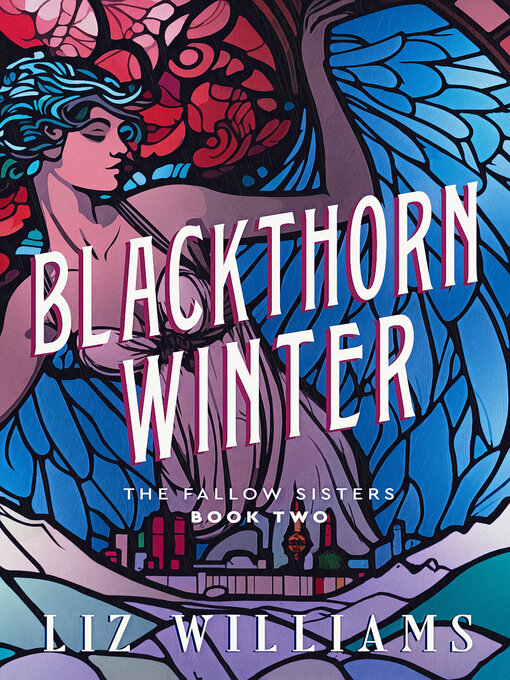 Title details for Blackthorn Winter by Liz Williams - Available